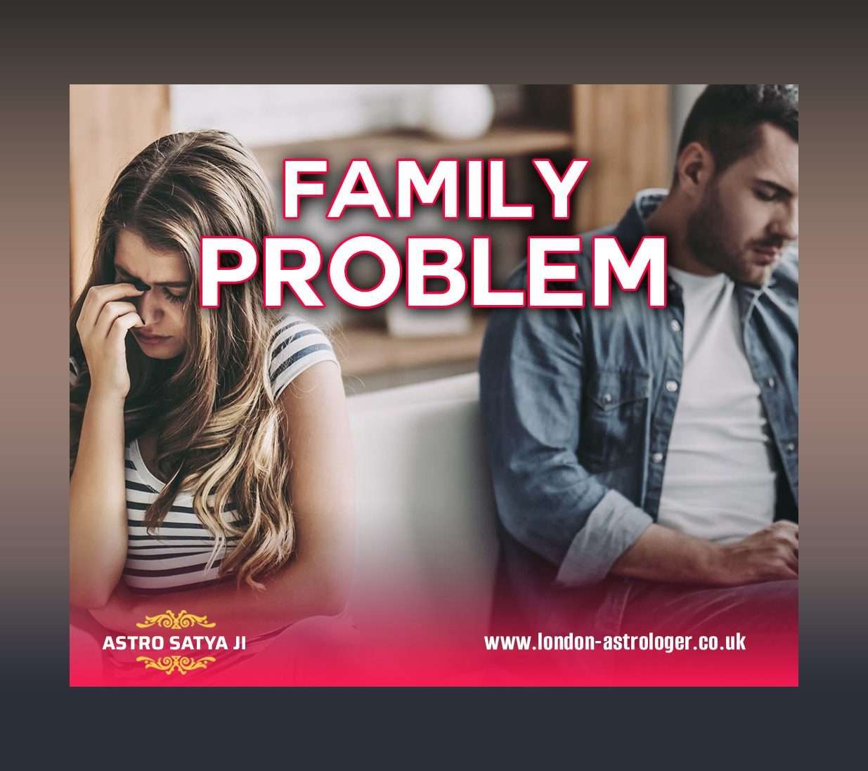 family problem astrologer Satya indiranagar